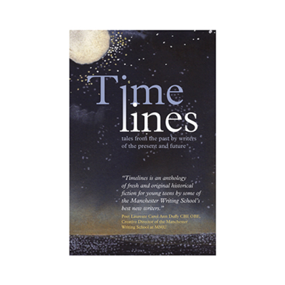 Timelines - a collection of historical short stories for teenagers